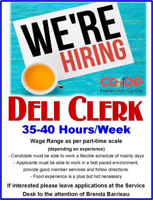 We’re Hiring Deli Clerk Fredericton Coop